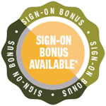 Sign-on Bonus Available